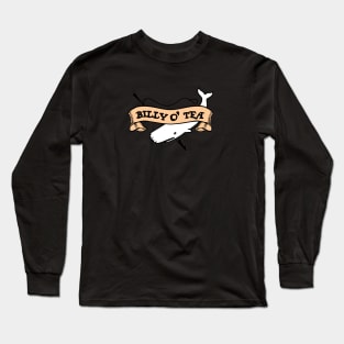 Billy o' Tea Long Sleeve T-Shirt